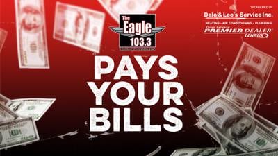 Win $1,000 With 103.3 The Eagle’s Pays Your Bills Contest